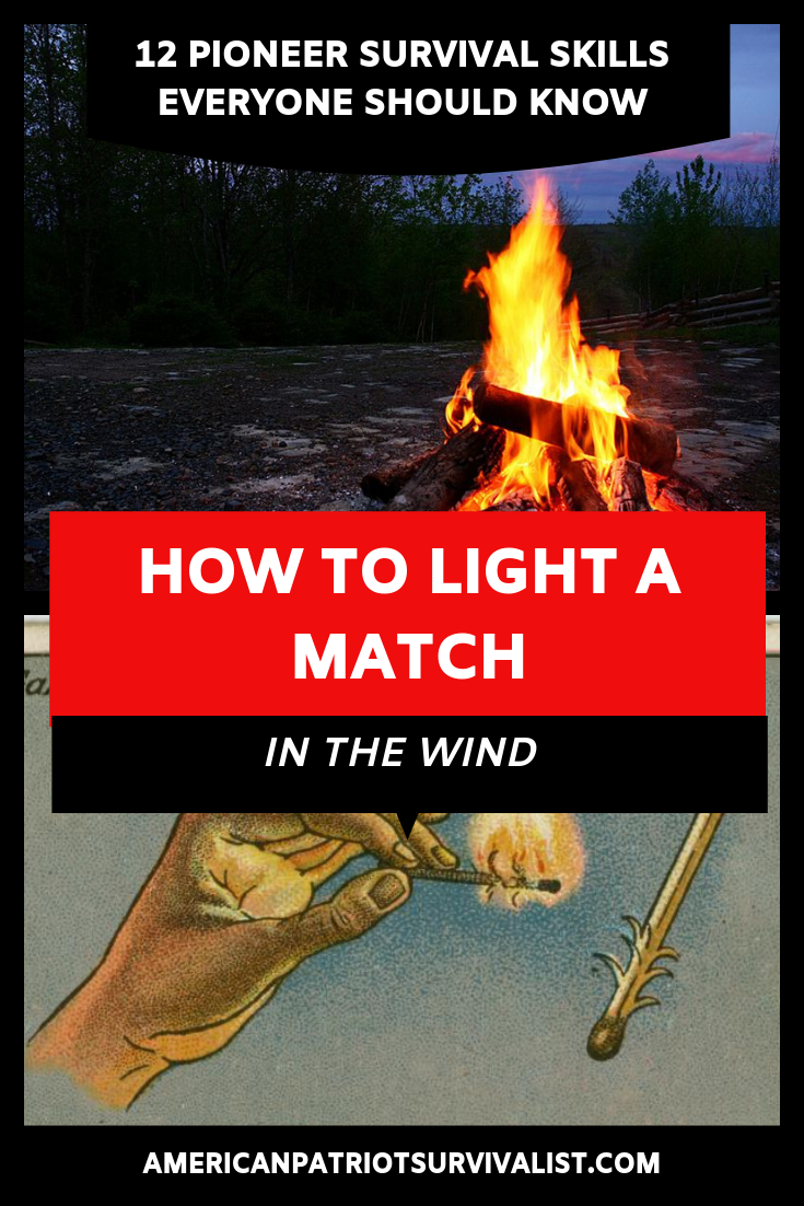 How to Light a Match